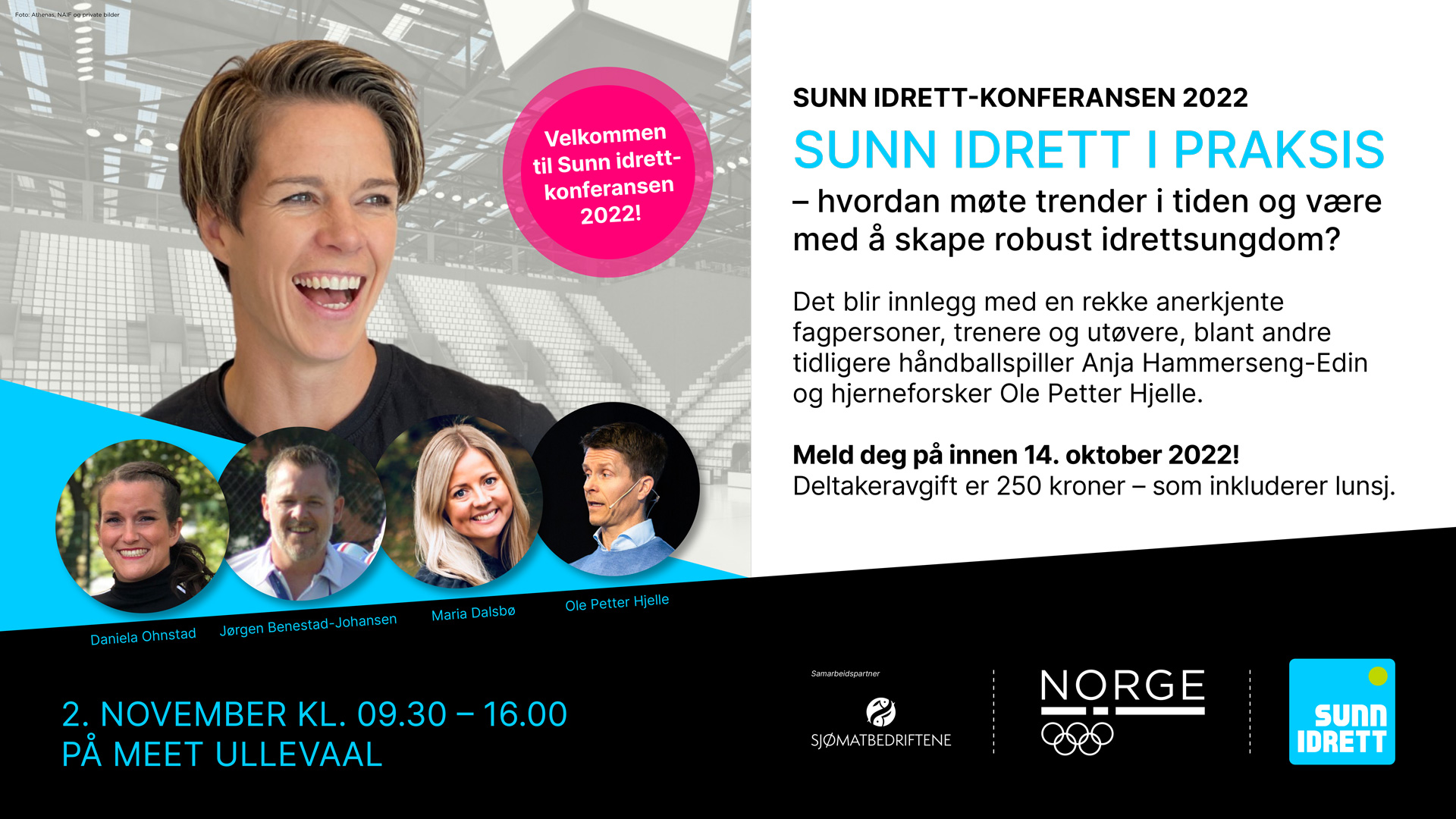 Velkommen til Sunn idrett-konferansen!