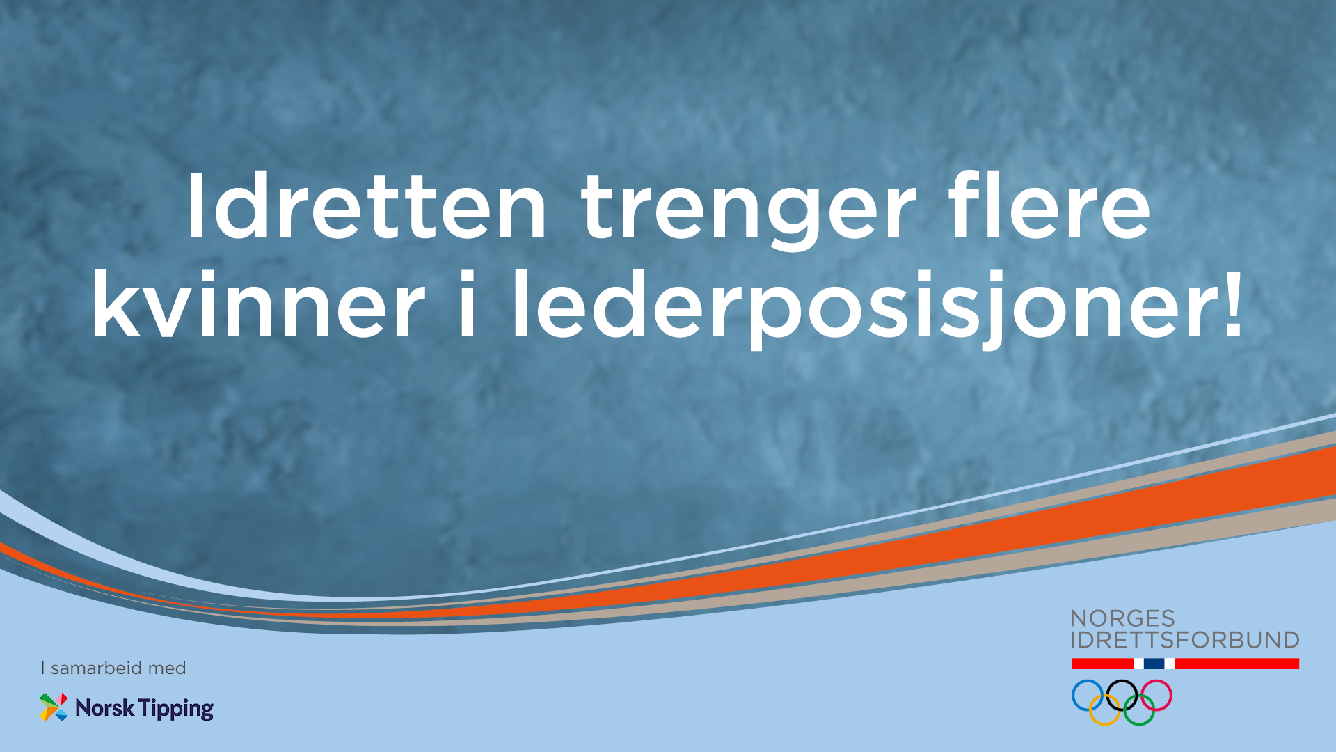 #GNIST skal sørge for å få flere kvinner til å påta seg verv i idretten, ved økt fokus og bevissthet i alle ledd av norsk idrett. 