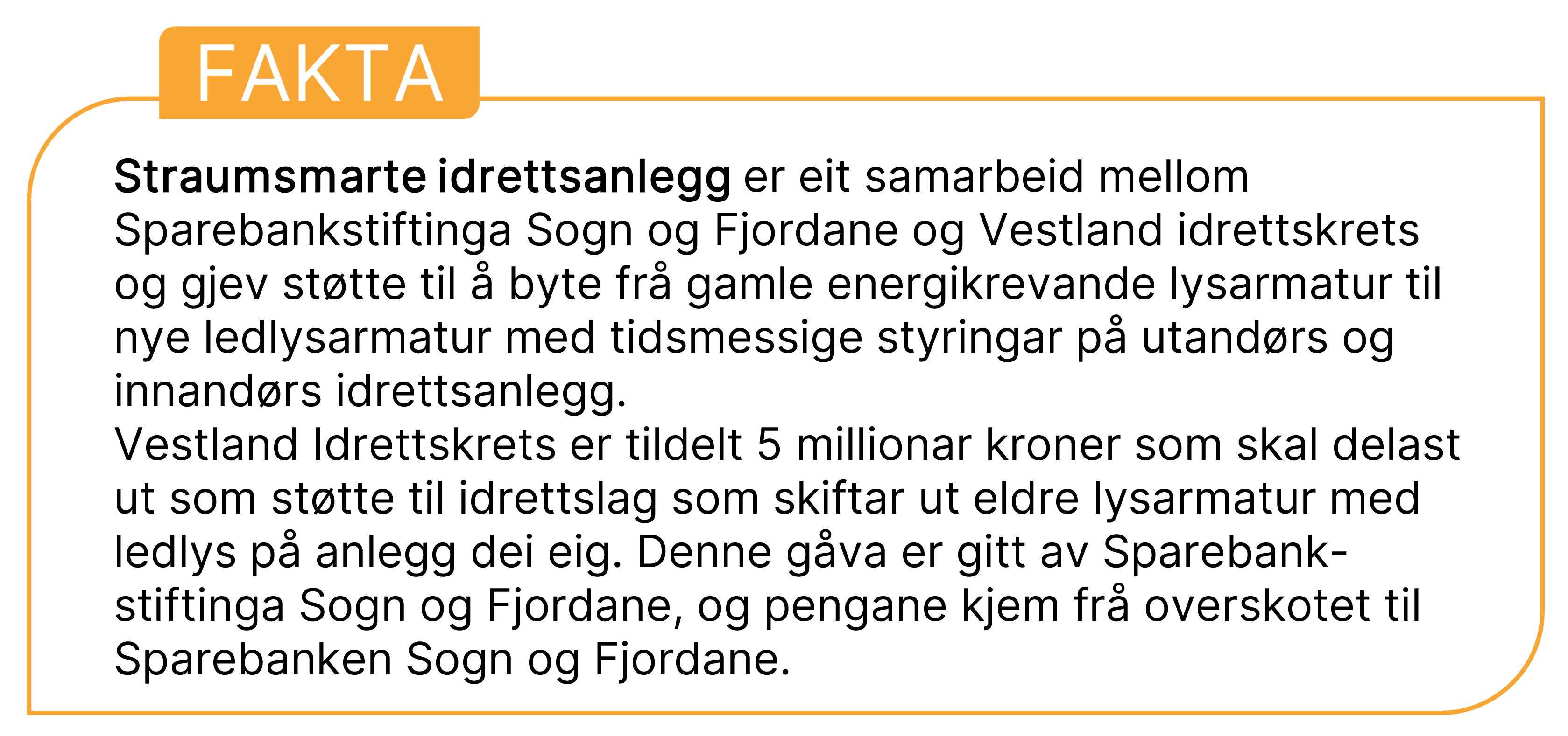 Faktaboks Straumsmarte idrettsanlegg.png